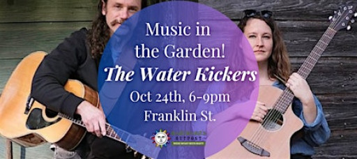 Music in the Garden: The Water Kickers!