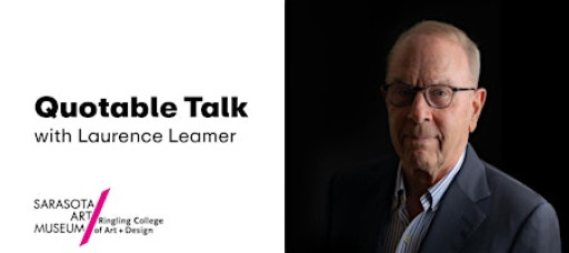 Quotable Talk | Laurence Leamer