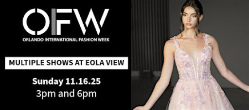 OIFW Fashion Shows: Eola View (Multiple Shows 3pm & 6pm)