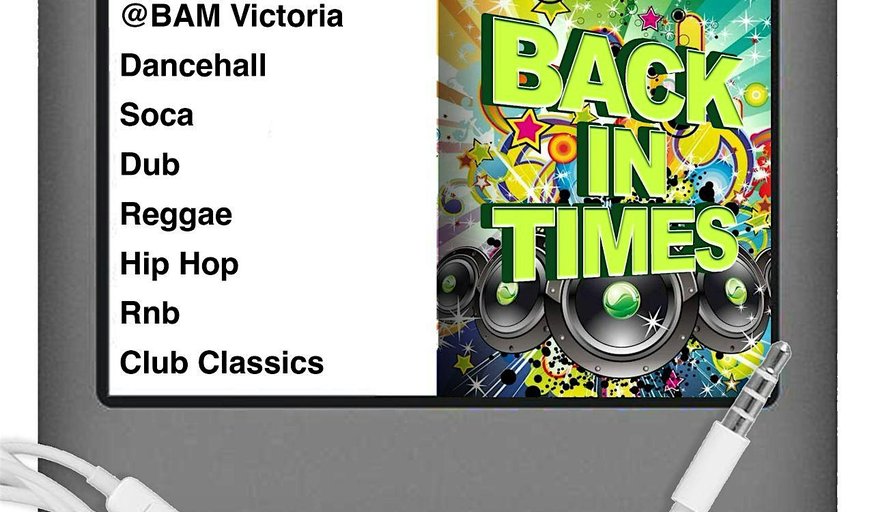 JUST VIBEZ BACK IN TIMES - The old school Caribbean party!!!