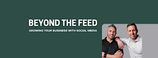 Beyond the Feed: Growing Your Business with Social Media