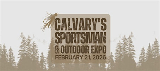Calvary's Sportsman and Outdoor Expo