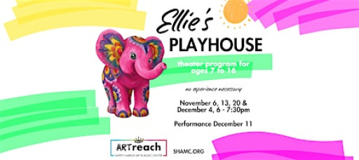 Ellie's Playhouse: Kids' Theater Program