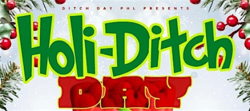 HOLI-DITCH DAY