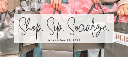 Shop, Sip & Socialize