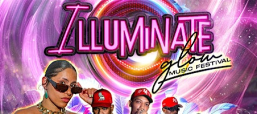 ILLUMINATE GLOW MUSIC FESTIVAL