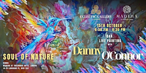 Soul of Nature: In Conversation with Danny O’Connor / Q&A and Live Painting