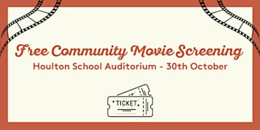 FREE Community Movie Screening at Houlton School