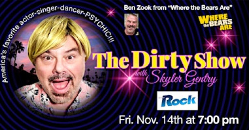 The Dirty Show with Skyler Gentry
