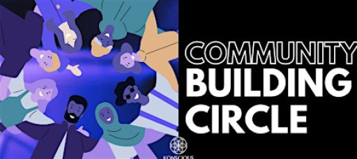 Community Building Circle: A Place for Belonging