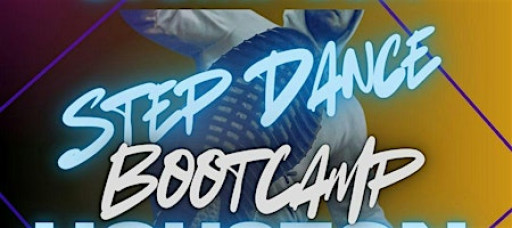 DanceCon presents StompUSA Step Dance BootCamp (Houston)