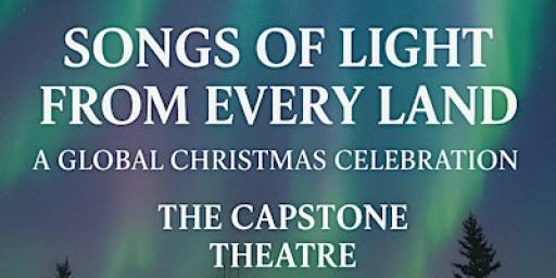 Songs of Light from Every Land - A Global Christmas Celebration