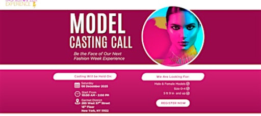 The Fashion Week Experience Casting Call