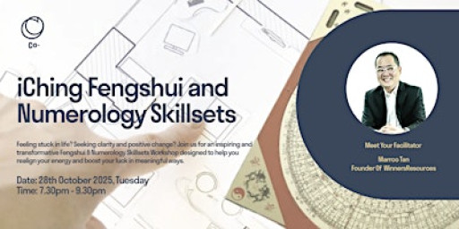 iChing Fengshui & Numerology Skillsets Workshop