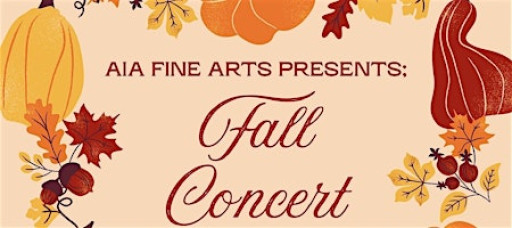 AIA Fine Arts 2025 Fall Concert
