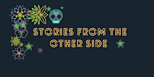 STORIES FROM THE OTHER SIDE