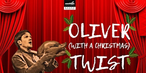 Oliver with a Christmas Twist - Searchlight Theatre @ Westwoodhill