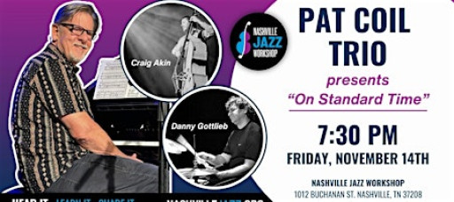 The Pat Coil Trio presents "On Standard Time"