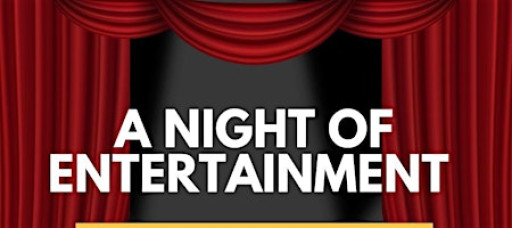 A Night of Entertainment