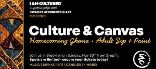 Culture + Canvas: Homecoming Ghana – Adult Sip + Paint