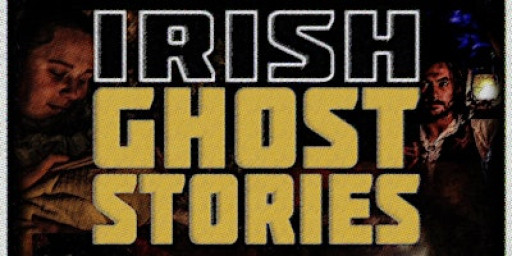 Irish Ghost Stories - Music & Film