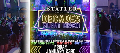 DECADES Silent Disco at The Statler - 1/23/26