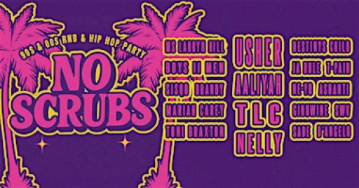 No Scrubs: 90s & 00s R&B Day Party (Newcastle)