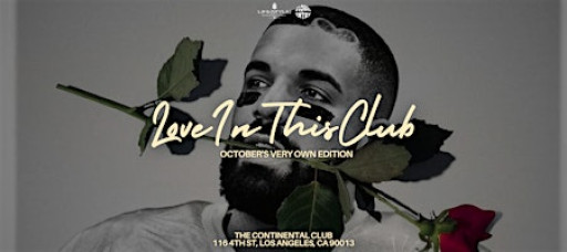 Love In This Club - An R&B Experience