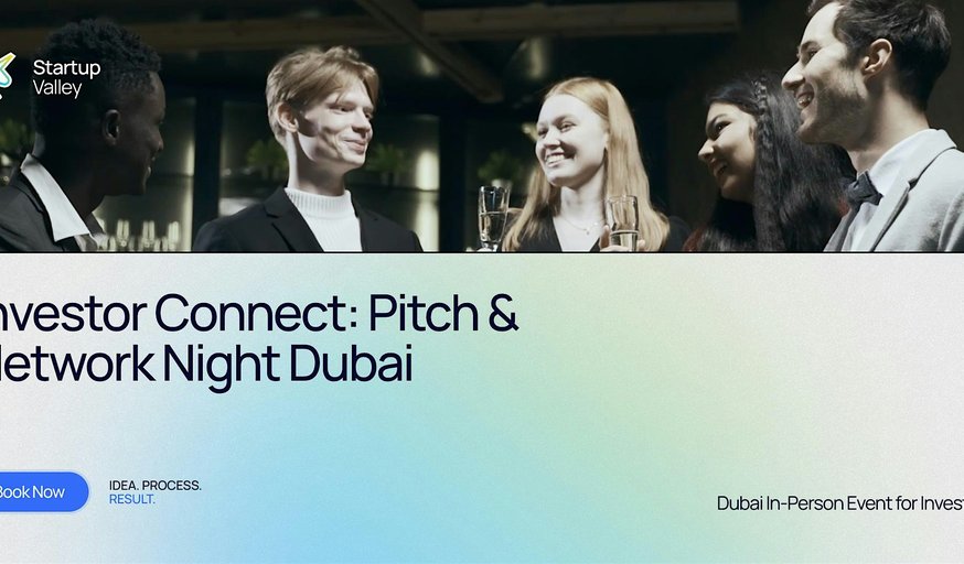 Investor Connect: Pitch & Network Night  Dubai
