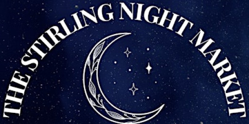 The Stirling Night Market - Holiday Edition