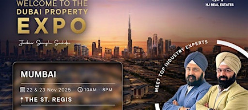 Upcoming  Dubai Real Estate Expo Mumbai – Register Today for Free Entry
