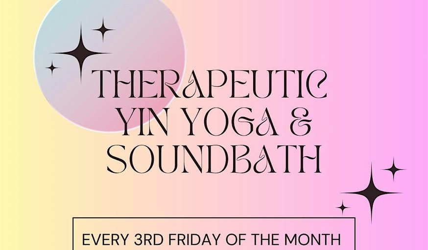 Therapeutic Yin Yoga & Sound Bath Experience