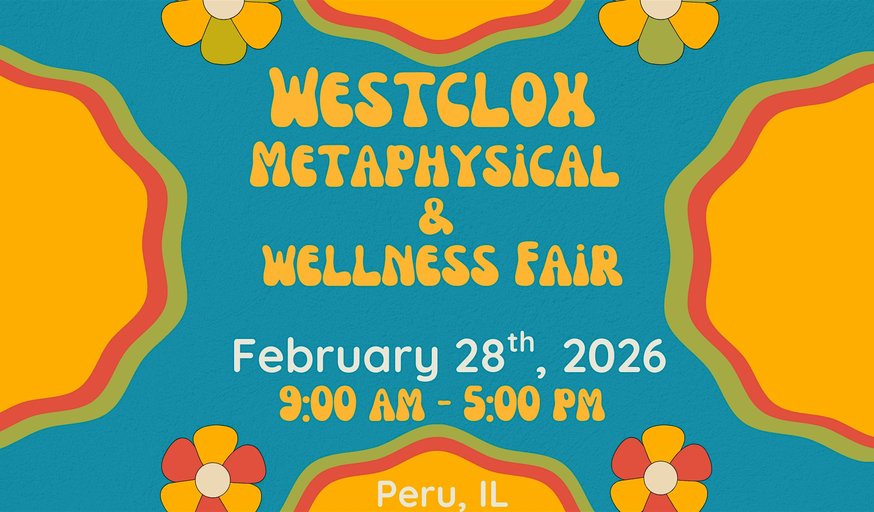 Westclox Metaphysical & Wellness Fair