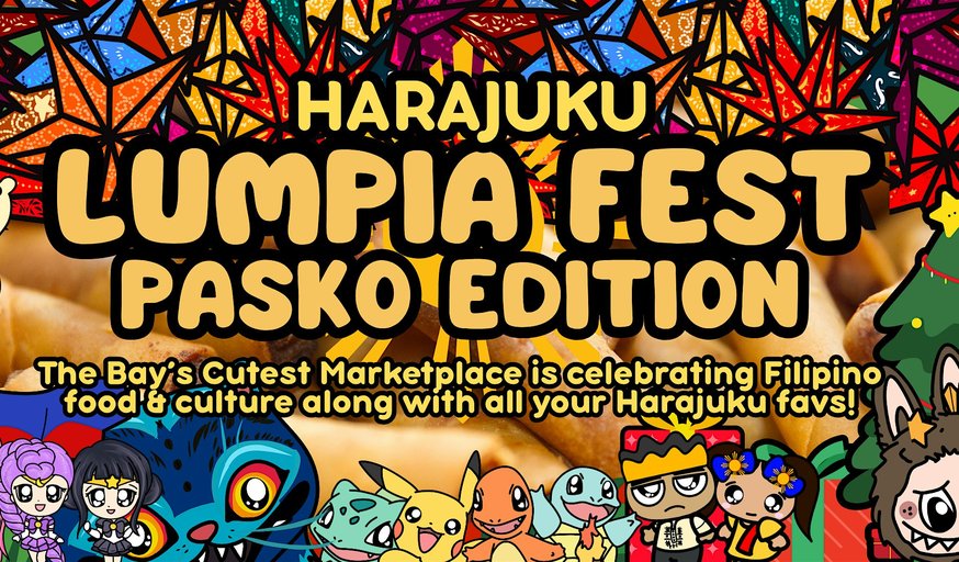 LUMPIA FEST - PASKO EDITION