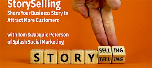 StorySelling: Share Your Business Story to Attract More Customers