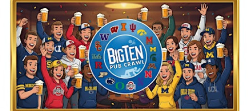 BIG TEN PUB CRAWL + 19th Annual+ Hermosa Beach + Football Championship Game