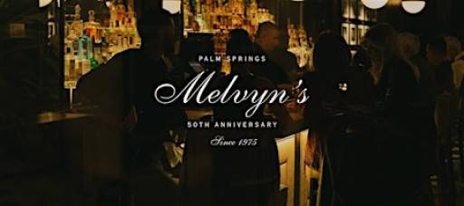 Melvyn's 50th Anniversary Celebration