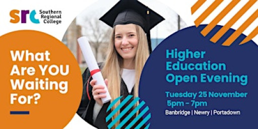 Southern Regional College Higher Education Open Evening 2025