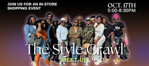 The Style Crawl: Meet-up