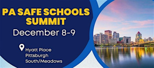 PA Safe Schools Summit