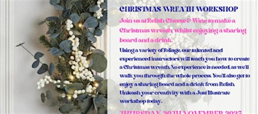Christmas Wreaths, Cheese &  Wine