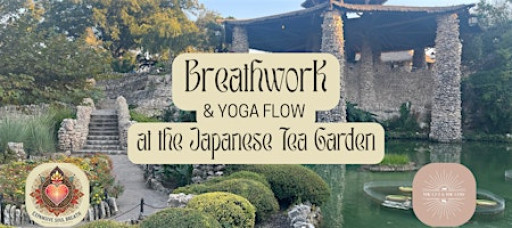 Breathwork, Sound & Yoga Flow at the Japanese Tea Garden