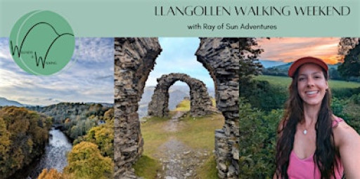 Llangollen Walking Weekend - Bucket List Weekender