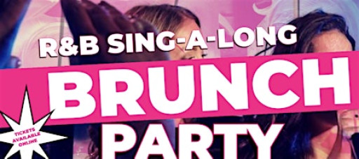 R&B Sing-A-Long Brunch