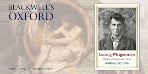 PHILOSOPHY IN THE BOOKSHOP with Anthony Gottlieb