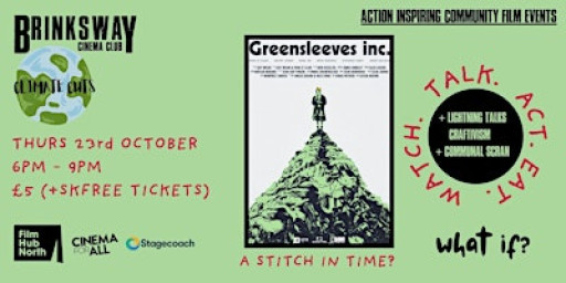 Climate Cuts Film Event: A Stitch In Time?