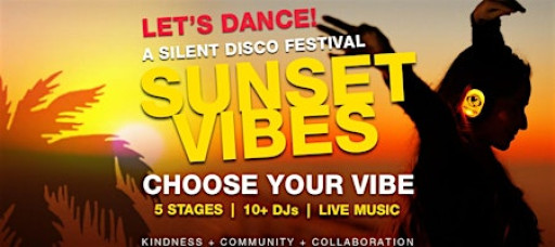 Sunset Vibes Silent Disco @ Vista / Hermosa Beach
