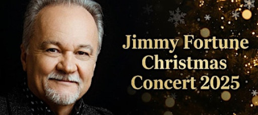 Jimmy Fortune Christmas Concert 2025 - Dec. 11