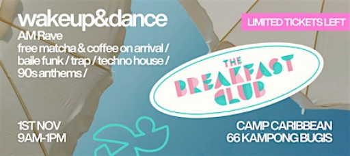 The Breakfast Club - wakeup&dance launch edition