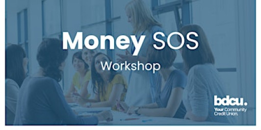 Money SOS Workshop: Support Your Community with BDCU Credit Union
